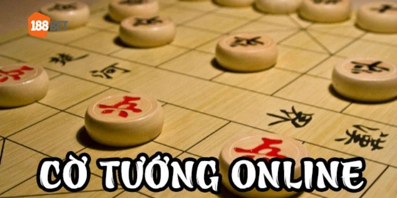 Cờ Tướng Online - Trải Nghiệm Đánh Cờ Ăn Tiền Tại 188BET cờ tướng online