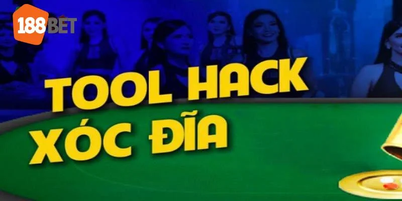 Tool Hack Xóc Đĩa 188BET Có Hiệu Quả Thật Không? tool hack xóc đĩa 188BET