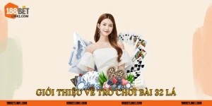 Giới thiệu về trò chơi bài 32 lá  
