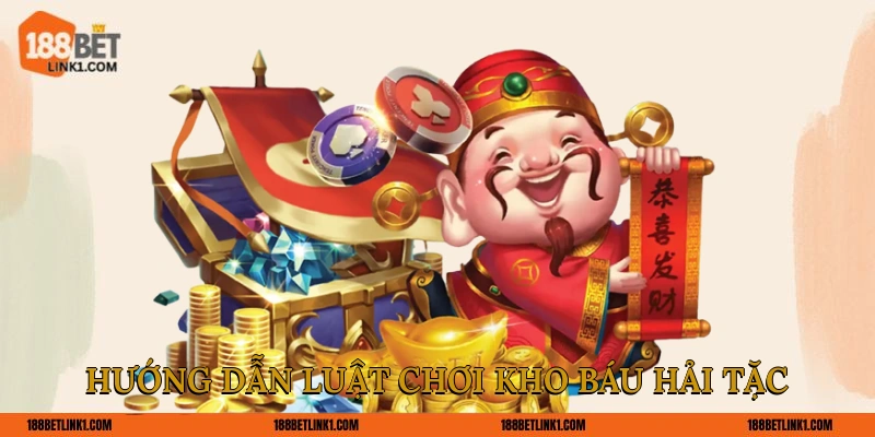 Hướng dẫn luật chơi kho báu Hải Tặc đơn giản