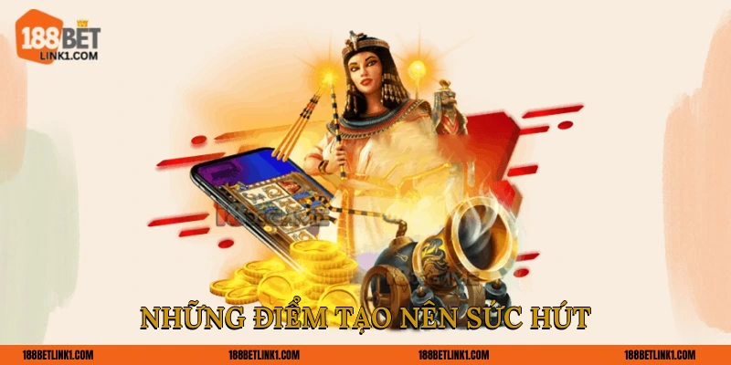 Slot Game Online 188BET - Chinh Phục Tựa Game Đình Đám Những điểm tạo nên sức hút