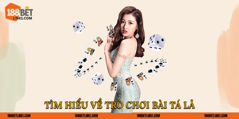 Bài Tá Lả – Hình Thức Cá Cược Được Ưa Chuộng 2025 Tìm hiểu về trò chơi bài Tá Lả